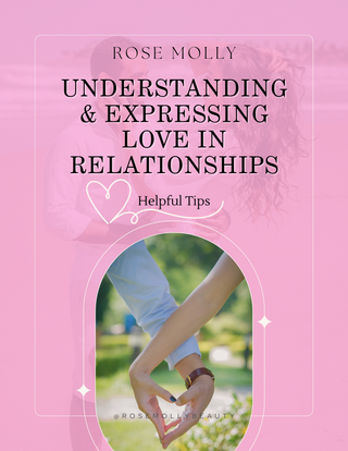 Understanding and Expressing Love in Relationships
