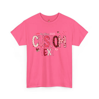 Valentine Custom Text Unisex Tee, Valentine Shirt, Love Shirt, Personalized Valentine Gift, Heart Tee