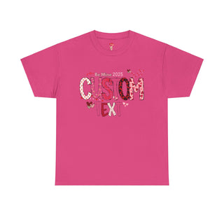 Valentine Custom Text Unisex Tee, Valentine Shirt, Love Shirt, Personalized Valentine Gift, Heart Tee