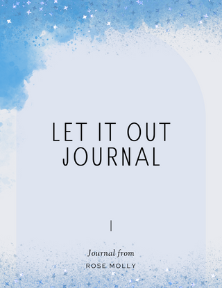 Let it out - Relief Journal