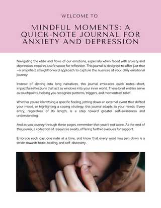 Mindful Moments - Anxiety & Depression Journal